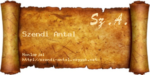Szendi Antal névjegykártya